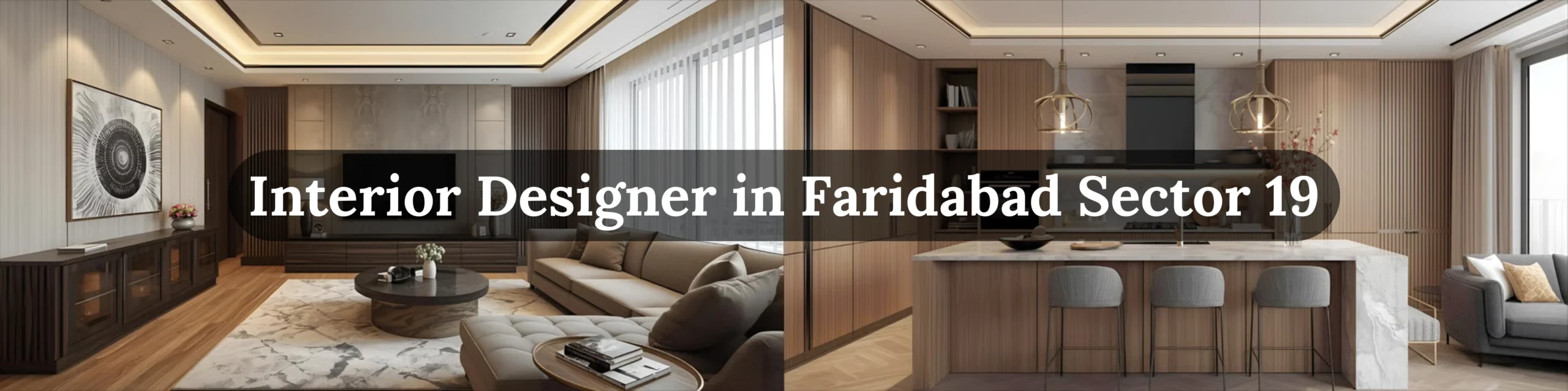 Interior Designer in Faridabad Sector 19