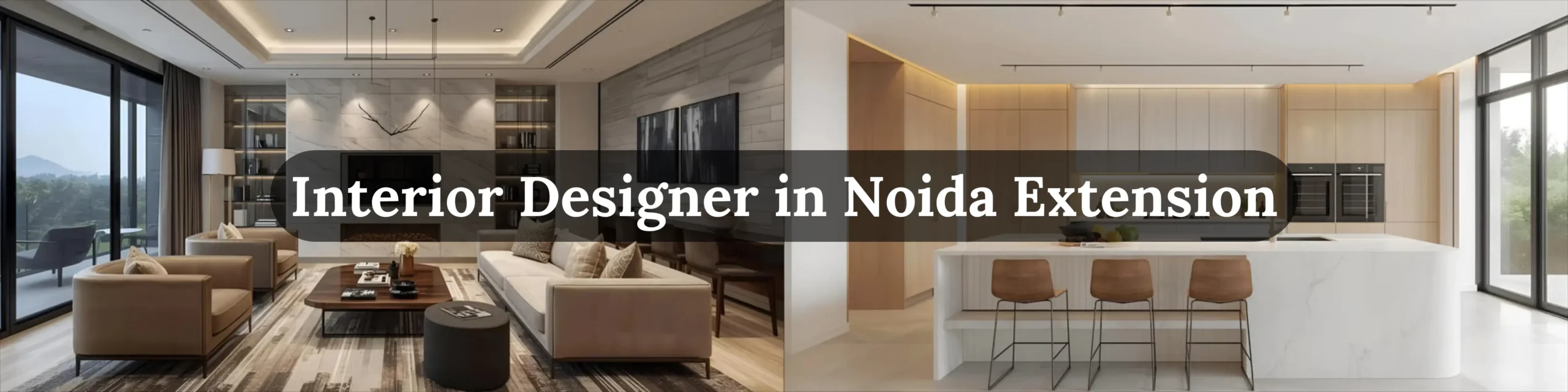 Best Interior Designer In Noida Extension